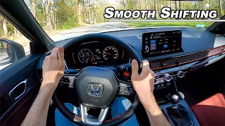 How to Drive a Manual Smoothly  2022 Honda Civic Si POV Binaural Audio [upl. by Euqinot]