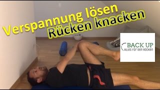 Verspannungen der Rückenmuskulatur lösen  Rücken knacken [upl. by Justis181]