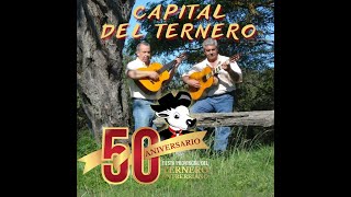 Capital del Ternero Himno de la Fiesta Provincial del Ternero Entrerriano [upl. by Enellij325]