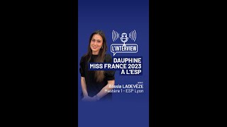 4e Dauphine Miss France 2023 et étudiante en com à lESP Alissia Ladevèze raconte son parcours 🎥 [upl. by Elwood417]