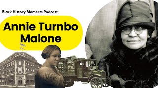 Black History Moments Annie Turnbo Malone [upl. by Oirogerg]