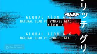 Global Aion Natural Glad vs Synapse Glad [upl. by Llennor677]