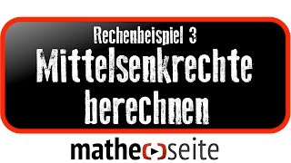 Mittelsenkrechte berechnen Beispiel 3  A0214 [upl. by Pineda989]