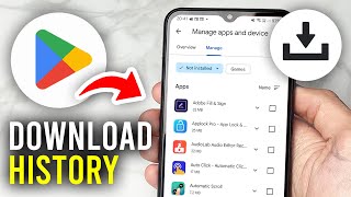 How To See Google Play Store Download History  Full Guide [upl. by Mitman887]