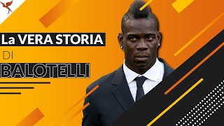 La Vera Storia di Mario Balotelli [upl. by Atauqal]