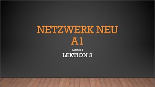 German A1 Netzwerk Neu For Beginners  Kapital 1  Lektion 3 HindiUrdu [upl. by Rustie279]