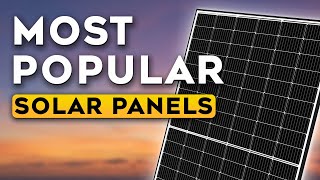 7 most popular solar panels  2023 solar results [upl. by Coffeng]