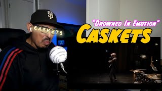 Caskets  Drowned In Emotion Yo This Song Is Fire AF Kriminal Raindrop Reaction [upl. by Aerahs70]