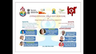 ICPR SPONSORED INTERNATIONAL YOGA DAY SEMINAR ON YOGA FOR SELF SOCIETY amp SERENITY 13072024 [upl. by Kirat328]