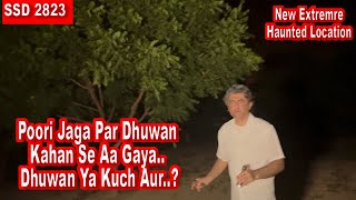 SSD 2824  Poori Jaga Par Dhuwan Kahan Se Aa GayaDhuwan Ya Kuch Aur [upl. by Analle]