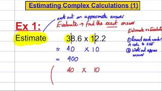 Estimating Complex Calculations 1 [upl. by Eel]