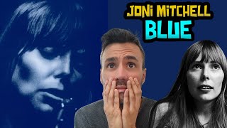 Joni Mitchell  Blue REACTION WRITER REACTS  First Time Hearing [upl. by Loralie]