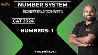 Numbers 1  Number Systems  CAT Preparation 2024  Quantitative Aptitude [upl. by Jedlicka]