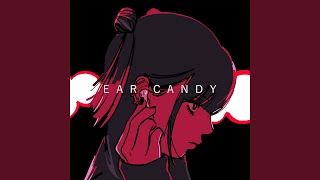 EAR CANDY [upl. by Abbotson]