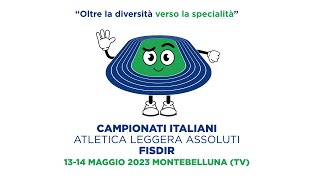 CAMPIONATI ITALIANI ASSOLUTI 2023 ATLETICA LEGGERA FISDIR [upl. by Osbourn]