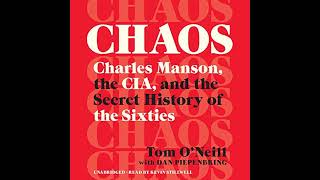 Tom O’Neill  Chaos Charles Manson the CIA  Audiobook Mystery  Suspense Thriller Book 2 End [upl. by Biamonte948]