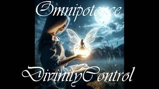 Divinity Control Transcendence Manipulation Ascension Control Omnipotence [upl. by Naarah]