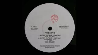 PRECINCT 13  LISTEN TO YOUR HEARTBEAT CLUB MIX 1989 [upl. by Mari183]