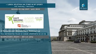 3rd Korzeniowski Warsaw Race Walking Cup  LIVE  Warszawa 05052024  20 km elite [upl. by Candide]