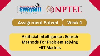 Artificial Intelligence  Search Methods For Problem solving Week 4  NPTEL nptel nptelanswers [upl. by Huntley]