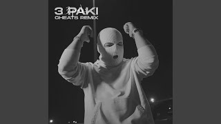 3 PAKI Cheats Remix [upl. by Cramer]