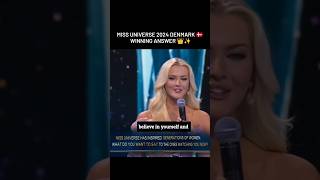 Miss universe 2024 Denmark 🇩🇰 winning answer 👑✨ missuniverse shorts [upl. by Barnes]