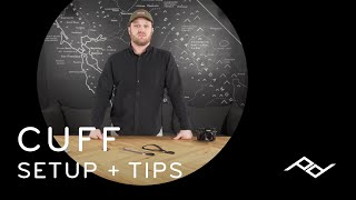 Peak Design Cuff Setup  Tips [upl. by Olli]