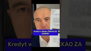 Kredyt w Banku PEKAO ZA DARMO [upl. by Tuesday]