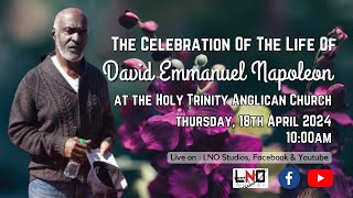 The Celebration Of The Life Of David Emmanuel Napoleon [upl. by Arlee]