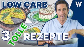 Meine Top 3 Low Carb Rezepte wenig Kohlenhydrate viel Eiweiß viele Nährstoffe gesund amp lecker [upl. by Hanala436]