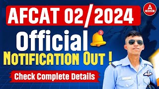 AFCAT 2 2024 Notification OUT🔥  AFCAT 2 2024 Vacancy Syllabus Eligibility  Complete Details [upl. by Van867]