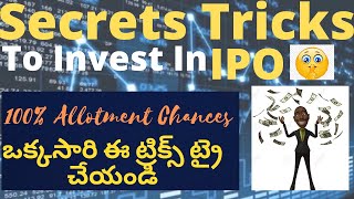 How To Increase IPO Allotment Chances In Telugu  IPO Allotment Tricks  How To Get IPO 100 Telugu [upl. by Stanfield]