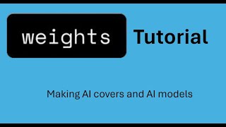 weightsgg Tutorial Making AI covers and AI models​ [upl. by Rodolfo]