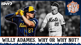 Does Willy Adames make sense as a Mets free agent target  The Mets Pod  SNY [upl. by Nele41]