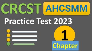 IAHCSMM CRCST Practice Test – Chapter 1 Certified Registered Central Service Technician [upl. by Nyssa795]