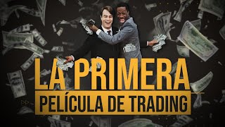 Trading Places De Mendigo a Millonario  La Primera Película de Trading [upl. by Boony]