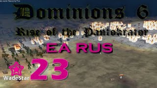 Dominions 6 Lets Play 23  EA Rus  Well of Misery [upl. by Aihsile384]