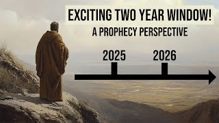 The Final Two  A Prophecy Perspective [upl. by Lahey667]