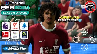 eFootball Pes 2024 Ppsspp New Transfer Best Graphics [upl. by Tull]