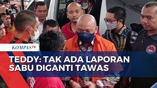 Teddy Minahasa Sebut Tidak Ada Penukaran Sabu Diganti dengan Tawas [upl. by Oludoet]