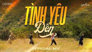 TÌNH YÊU ĐẾN  OPlus  Official Music Video [upl. by Norrej]