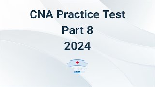 CNA Practice Test 2024  Part 8 60 Questions With Explained Answer [upl. by Ahsitaf905]