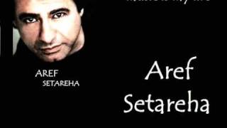 Aref  Setareha music is my life [upl. by Leahsim]