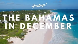 THE BAHAMAS IN DECEMBER [upl. by Paulson]