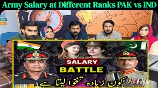 Army Salary at Different Ranks  PAK vs IND SpicyReactionpk [upl. by Kellia91]