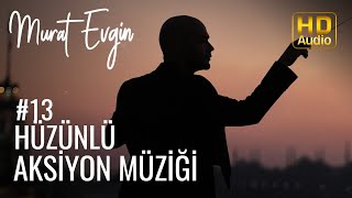 Hüzünlü Aksiyon Müziği  Arka Sokaklar Dizisi Müzikleri 13 [upl. by Nogras]