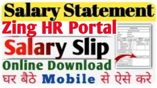 online salary payslip kaise nikale  how to download pay slip  zing hr payslip download zing HR [upl. by Holloway]