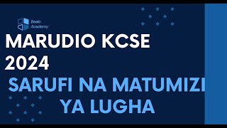 Maswali ya kudurusu  Sarufi  KCSE 2024 [upl. by Nnep]