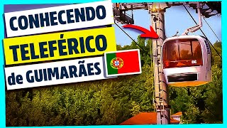 2024🚠CONHECENDO O INCRÍVEL TELEFÉRICO de GUIMARÃES  SANTUÁRIO da PENHA em Portugal🇵🇹 [upl. by Drahnreb]