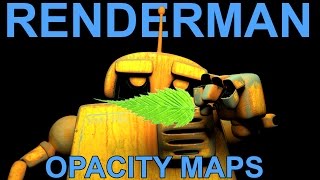 Renderman 21 Opacity Maps Tutorial [upl. by Dareen]